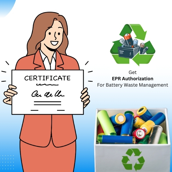 EPR Authorization For Battery Waste