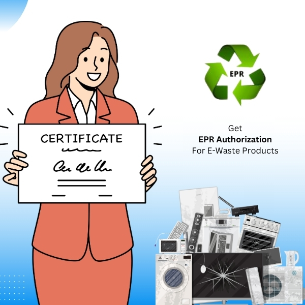 EPR Authorization For Electronic Waste